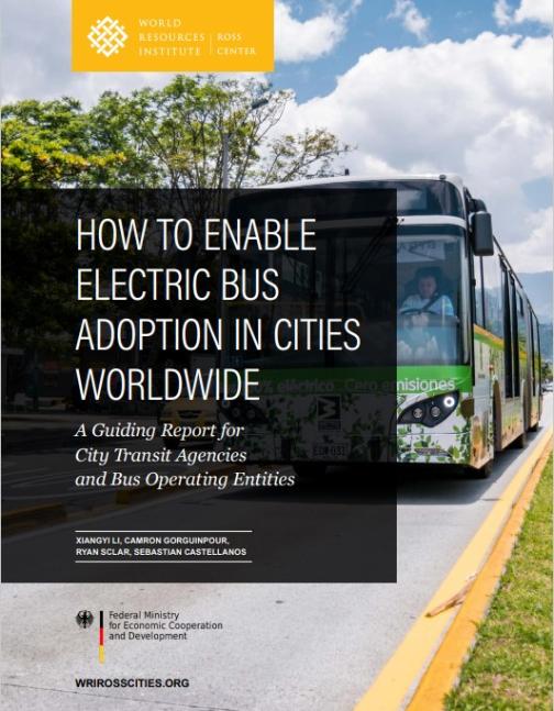 How To Enable Electric Bus Adoption In Cities Worldwide Urbanshift
